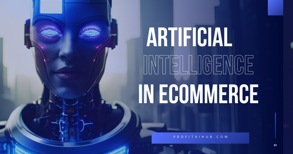 AI in Ecommerce