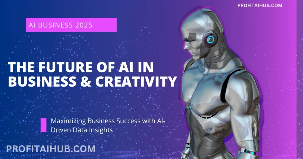 Future of AI in Business & Creativity